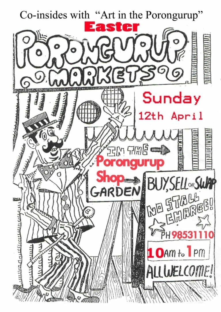 Easter Porongurup Markets - Sunday 12 April, 2020